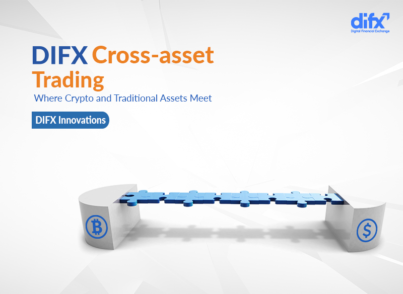 DIFX-Cross-asset-trading copy