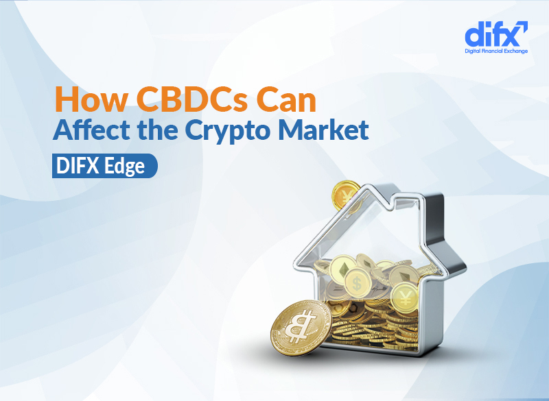 DIFX-Edge-CBDCs-and-Cryptocurrency copy